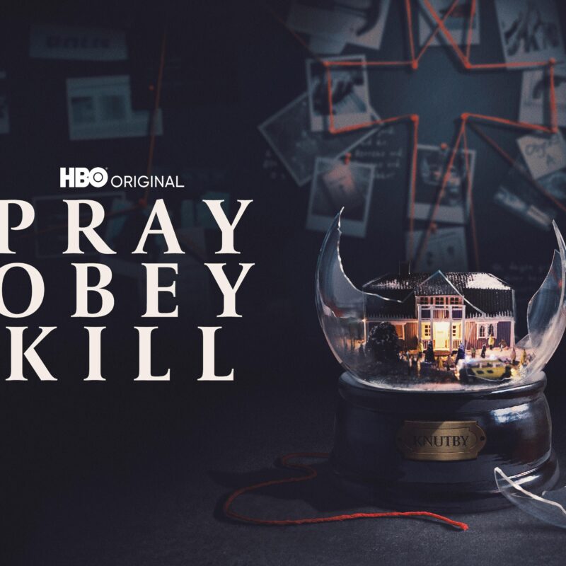 Pray, Obey, Kill