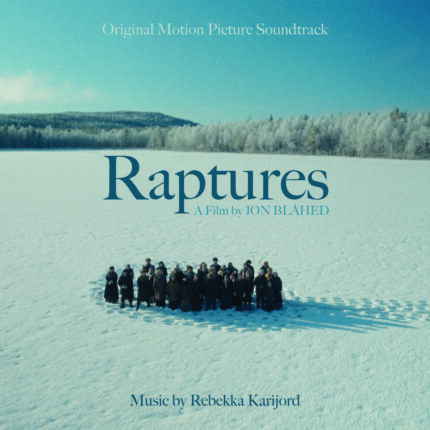 RAPTURES (ORIGINAL MOTION PICTURE SOUNDTRACK)